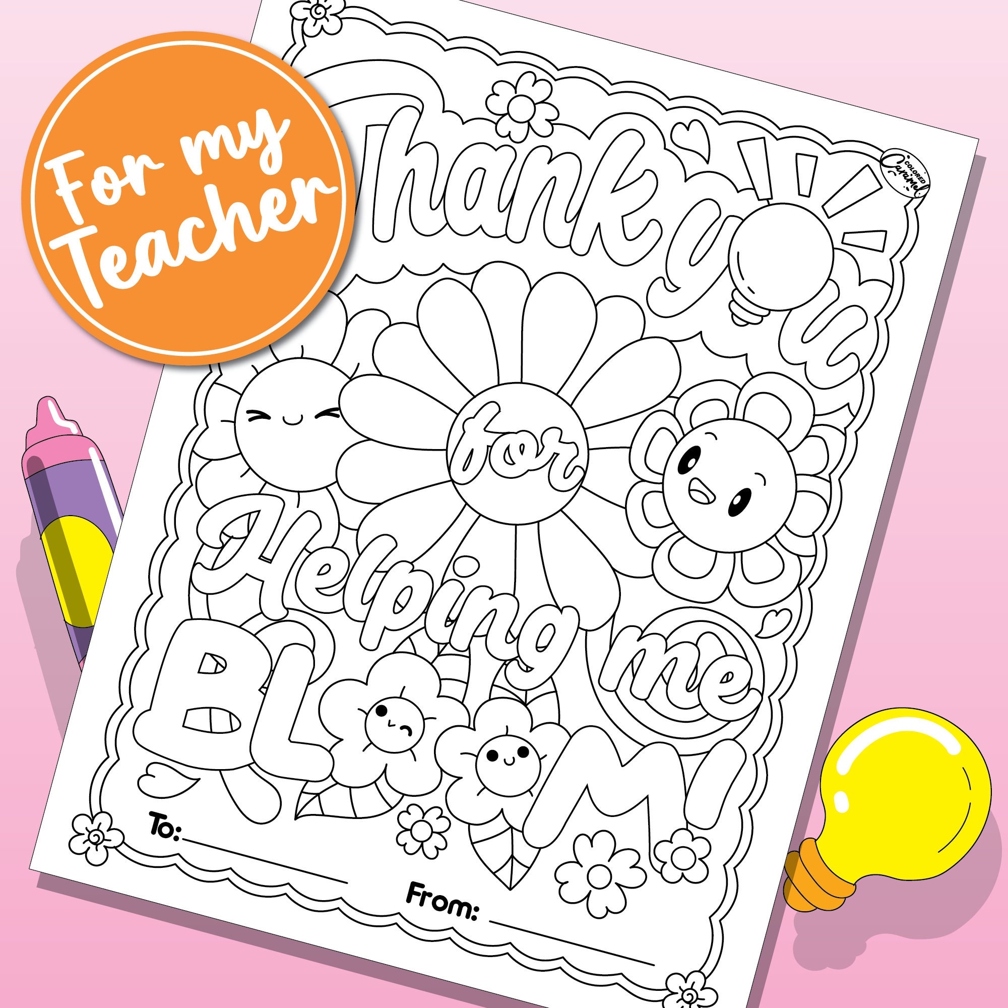 Cute Teacher Appreciation Gift Printable Coloring Page Thank You For Helping Me Bloom Colorable Sheet End Of School Digital Download PDF Etsy