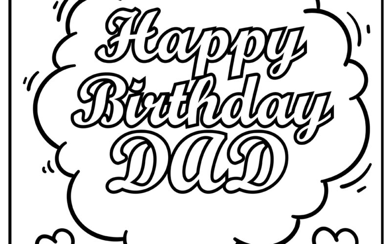 Free Happy Birthday Coloring Pages For Dad Happy Birthday Coloring Pages For Dad 363824 Printable Free PDF