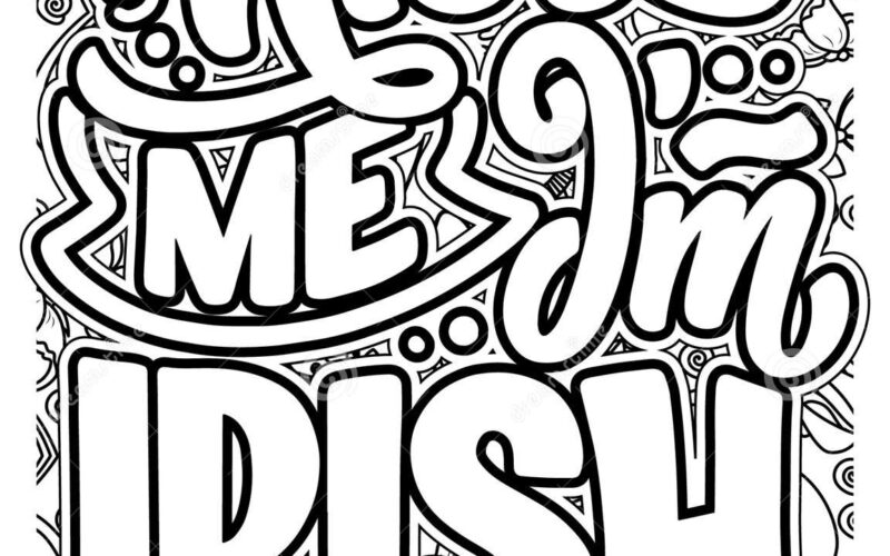 St Patrick S Day Inspirational Quote Coloring Pages For Adults St Patrick S Day Coloring Page Design Stock Illustration Illustration Of Printable Typography 271706594