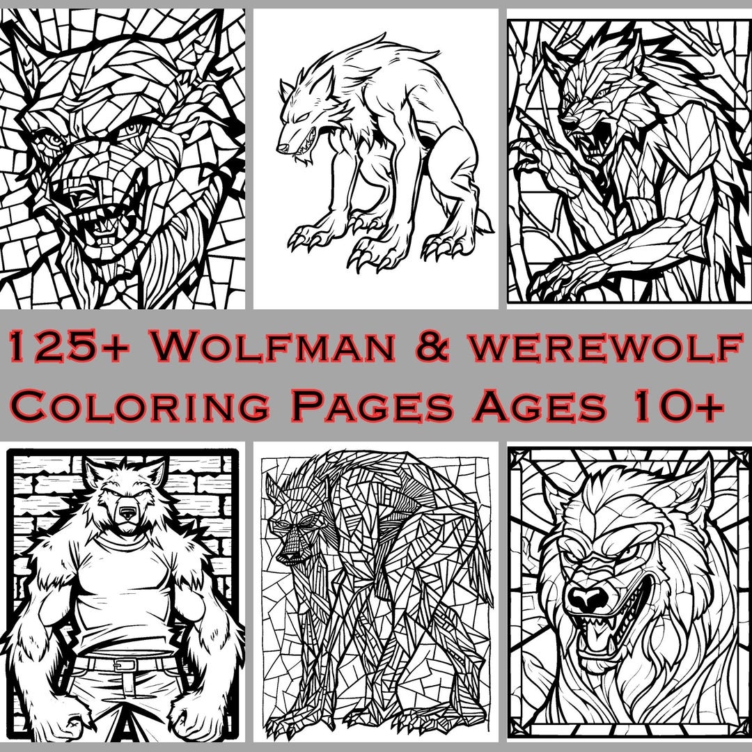 Werewolf And Wolfman Coloring Pages 125 Hand Touched Pages All Ages Digital Download PDF Pngs Traditional Mosaics Stained Glass Etsy
